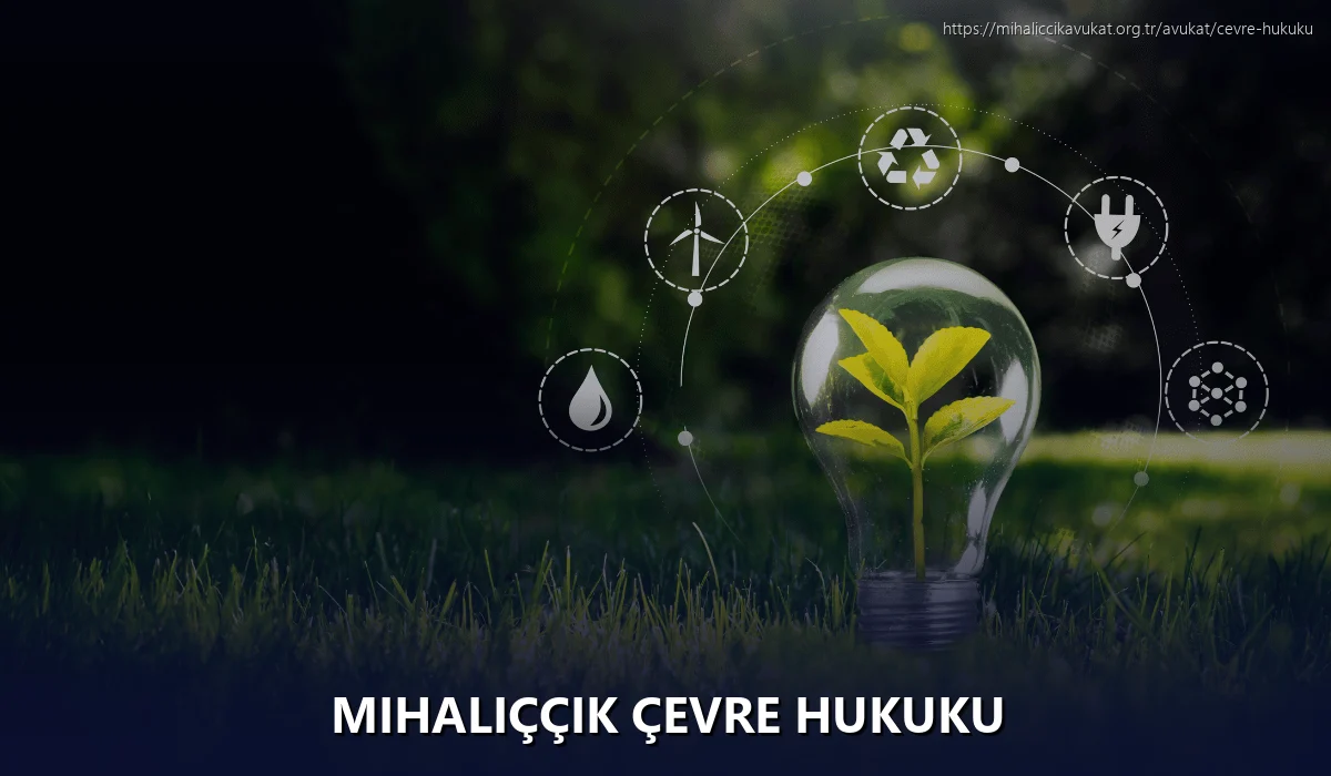 Mihaliççik Çevre Hukuku