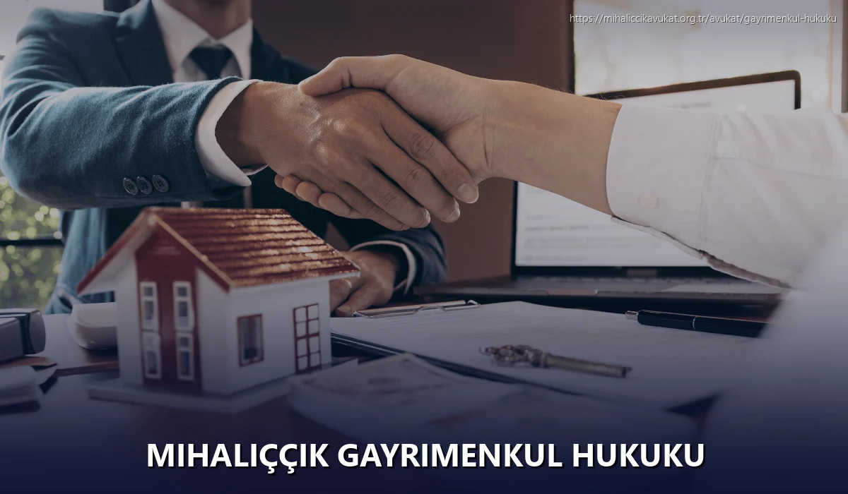 Mihaliççik Gayrimenkul Hukuku
