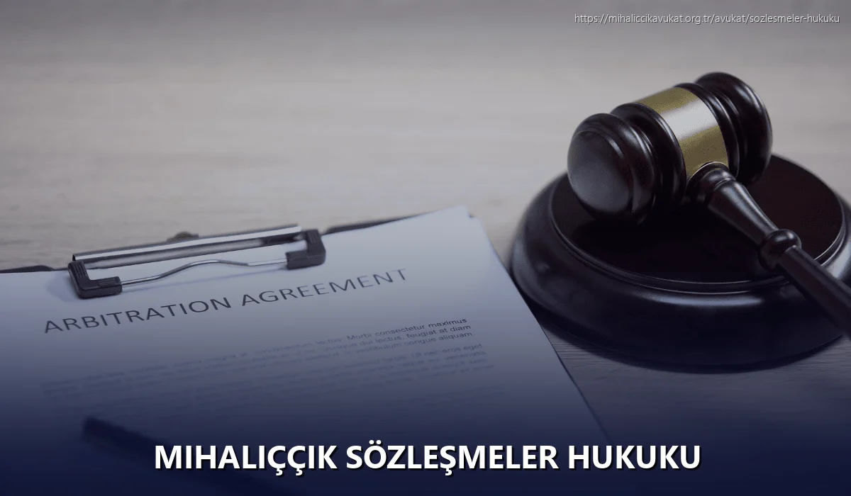 Mihaliççik Sözleşmeler Hukuku